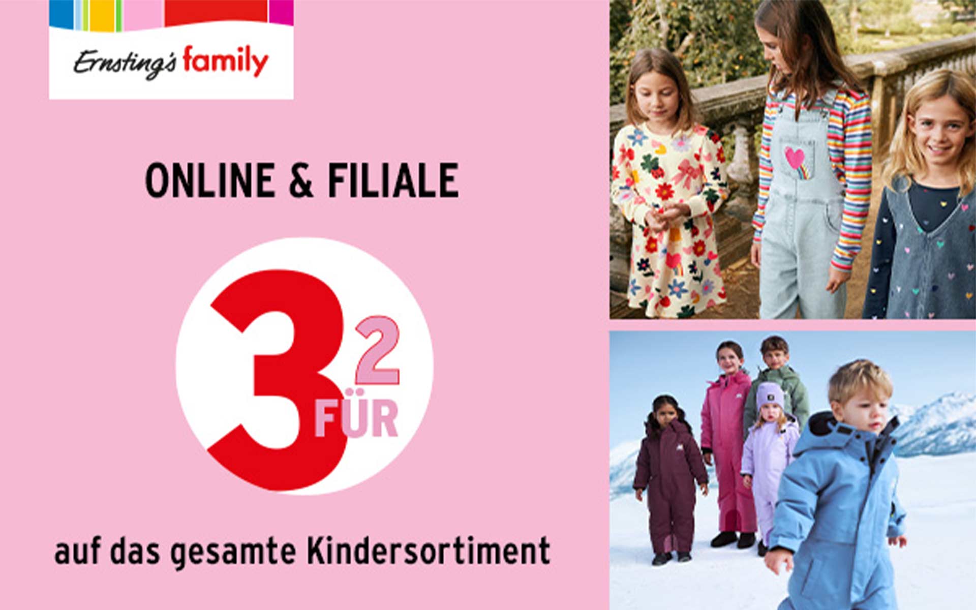 3 für 2 auf das Kindersortiment Aktion Ernsting's family