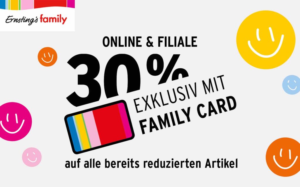 Bei Ernsting’s family gibt es 30 % auf bereits reduzierte Artikel exklusiv mit Family Card